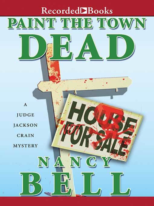 Title details for Paint the Town Dead by Nancy Bell - Available